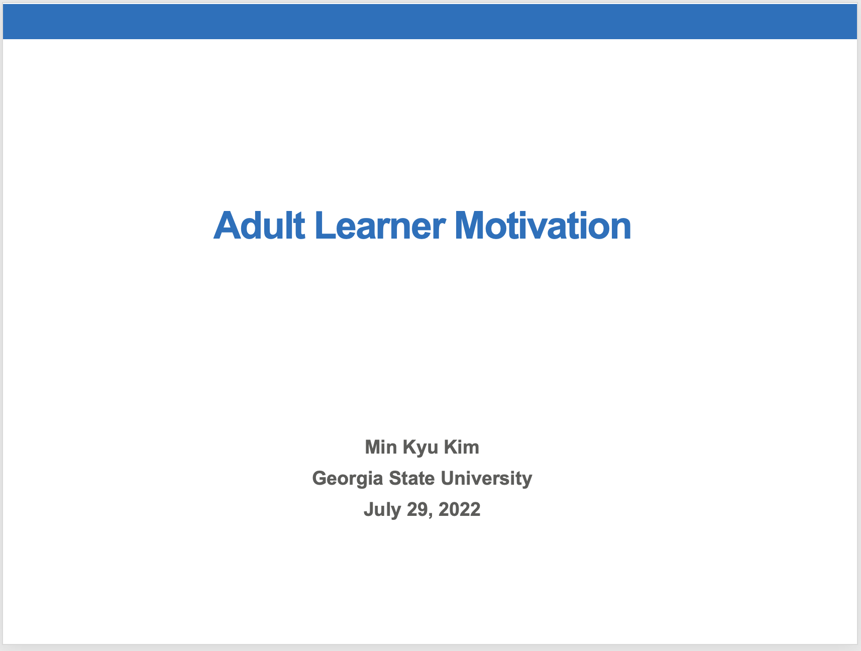 Min Kyu Kim was invited to present his work on adult learner motivation